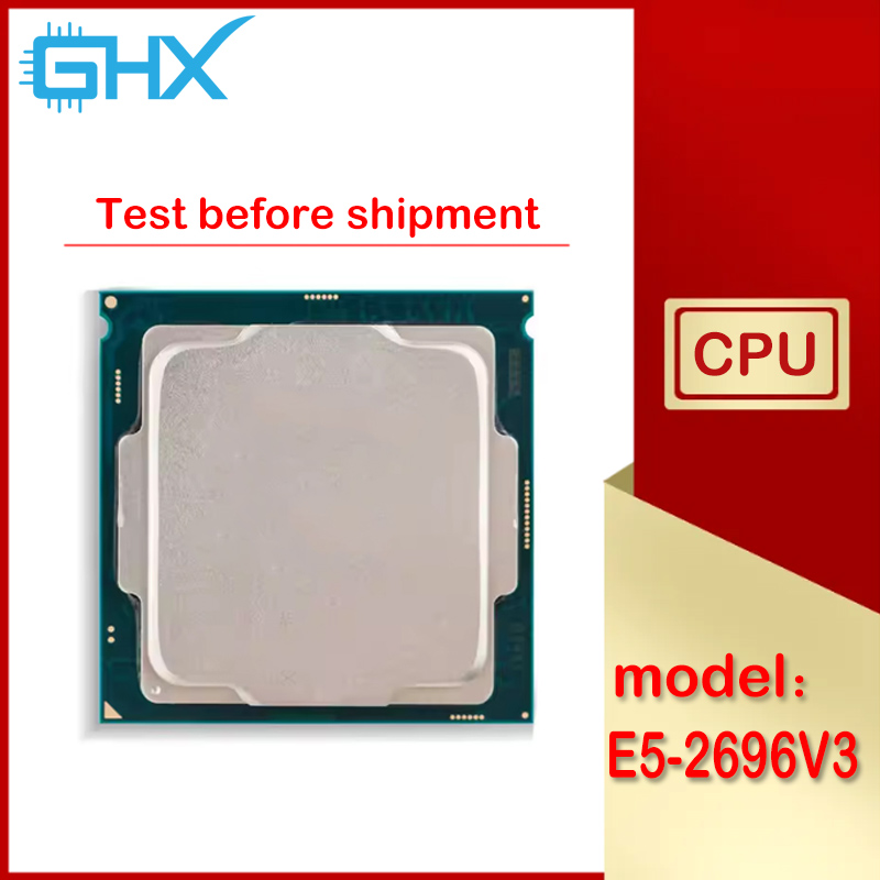 Xeon E5-2696V3 usado E5 2696 V - E5 2696 V3 avaliação e preço